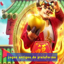 jogos antigos de plataforma